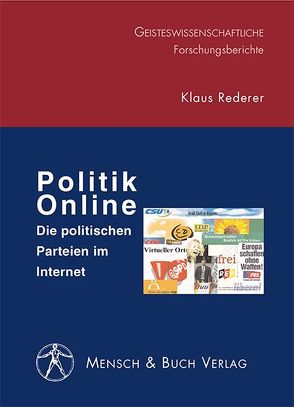 Politik Online – Die politischen Parteien im Internet von Rederer,  Klaus