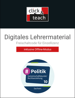 #Politik – Sachsen / #Politik SN click & teach 10 Box von Bittner,  Rico, Hempel,  Christopher, Löser,  Arite, Weinhold,  Corinna