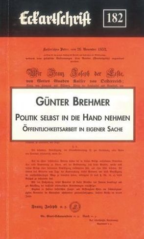 Politik selbst in die Hand nehmen von Bremer,  Günter