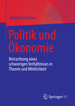 Politik und Ökonomie von Hartmann,  Jürgen
