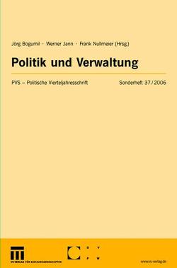 Politik und Verwaltung von Bogumil,  Jörg, Jann,  Werner, Nullmeier,  Frank