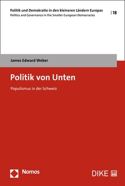 Politik von Unten von Weber,  James Edward