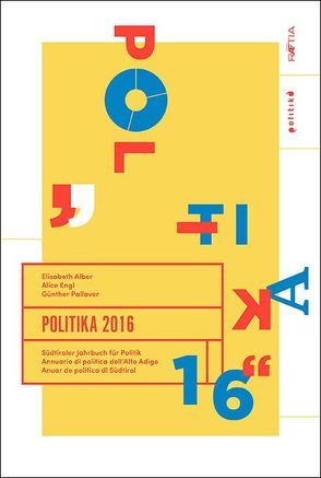 Politika 2016 von Alber,  Elisabeth, Engl,  Alice, Pallaver,  Günther