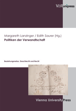 Politiken der Verwandtschaft von Lanzinger,  Margareth, Saurer,  Edith