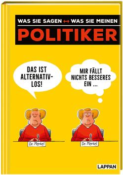 Politiker – was sie sagen  was sie meinen von Kernbach,  Michael, Sakurai,  Heiko