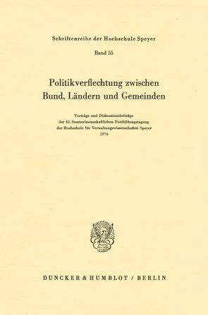 Politikverflechtung zwischen Bund, Ländern und Gemeinden.