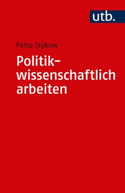 Politikwissenschaftlich arbeiten von Stykow,  Petra