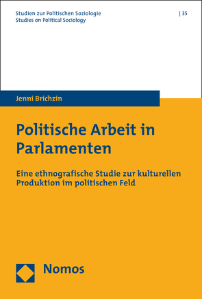 Politische Arbeit in Parlamenten von Brichzin,  Jenni
