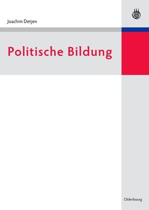 Politische Bildung von Detjen,  Joachim