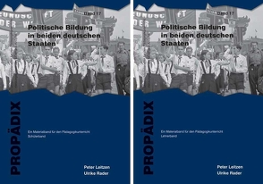 Politische Bildung in beiden deutschen Staaten von Leitzen,  Peter, Rader,  Ulrike