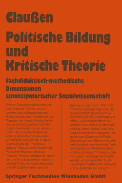 Politische Bildung und Kritische Theorie von Claussen,  Bernhard