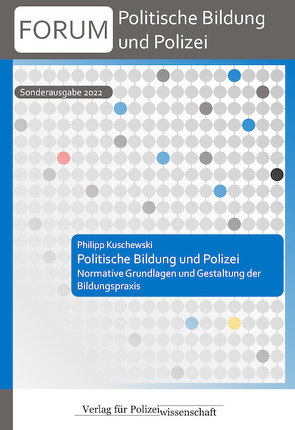 Politische Bildung und Polizei von Kuschewski,  Philipp
