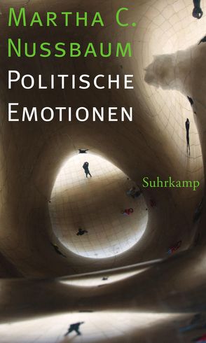 Politische Emotionen von Nussbaum,  Martha C., Utz,  Ilse