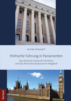 Politische Führung in Parlamenten von Ostendorf,  Annika