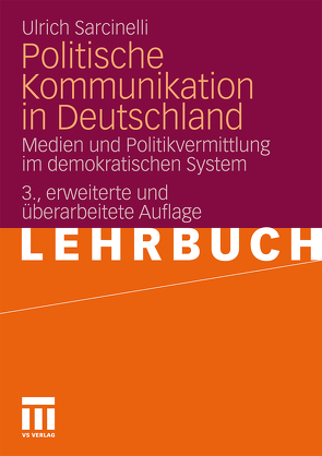 Politische Kommunikation in Deutschland von Sarcinelli,  Ulrich