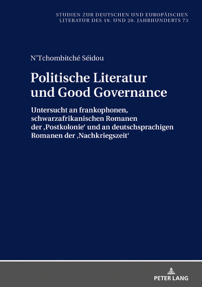 Politische Literatur und Good Governance von Séidou,  N’Tchombitché