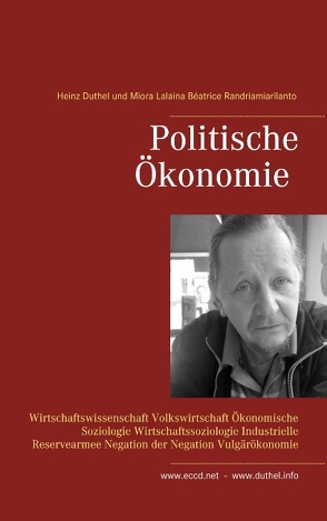 Politische Ökonomie von Duthel,  Heinz, Randriamiarilanto,  Miora Lalaina Béatrice