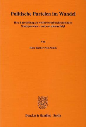Politische Parteien im Wandel. von Arnim,  Hans Herbert von