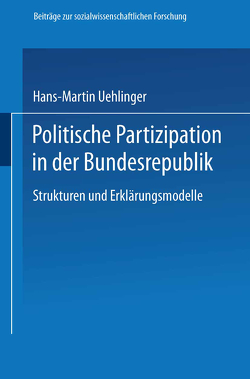 Politische Partizipation in der Bundesrepublik von Uehlinger,  Hans-Martin