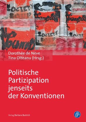 Politische Partizipation jenseits der Konventionen von de Nève,  Dorothée, Olteanu,  Tina