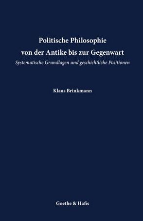 Politische Philosophie von Brinkmann,  Klaus