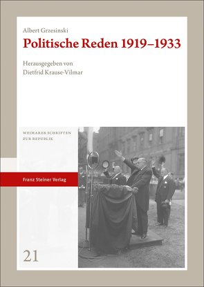 Politische Reden 1919–1933 von Grzesinski,  Albert, Krause-Vilmar,  Dietfrid