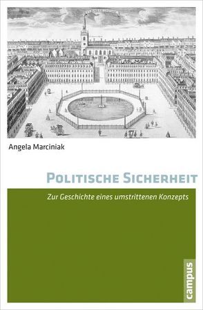 Politische Sicherheit von Marciniak,  Angela