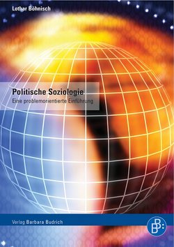 Politische Soziologie von Böhnisch,  Lothar