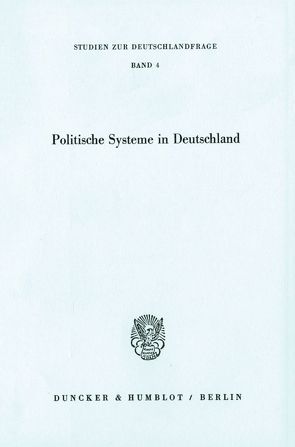 Politische Systeme in Deutschland.