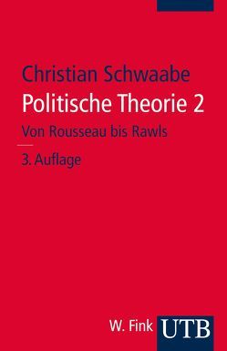 Politische Theorie 2 von Schwaabe,  Christian