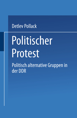 Politischer Protest von Pollack,  Detlef