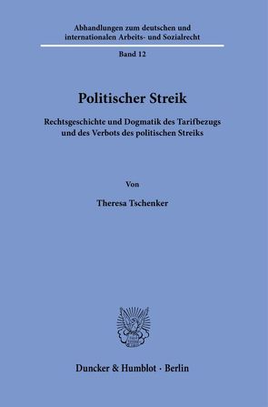 Politischer Streik. von Tschenker,  Theresa