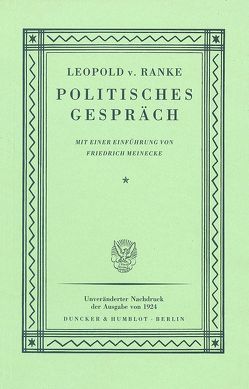 Politisches Gespräch. von Meinecke,  Friedrich, Ranke,  Leopold Von