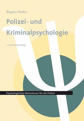 Polizei- und Kriminalpsychologie von Sticher,  Birgitta