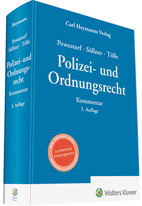 Polizei- und Ordnungsrecht von Pewestorf,  Adrian, Söllner,  Sebastian, Tölle,  Oliver