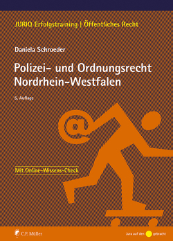 Polizei- und Ordnungsrecht Nordrhein-Westfalen von Schroeder,  Daniela