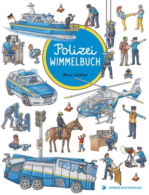 Polizei Wimmelbuch Pocket von Walther,  Max