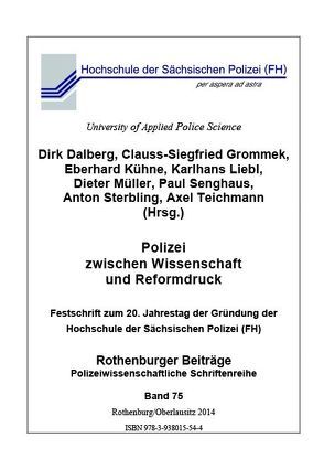 Polizei zwischen Wissenschaft und Reformdruck von Dalberg,  Dirk, Grommek,  Clauss-Siegfried, Kühne,  Eberhard