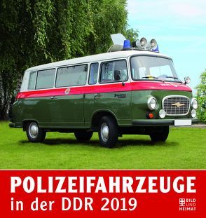 Polizeifahrzeuge in der DDR 2019