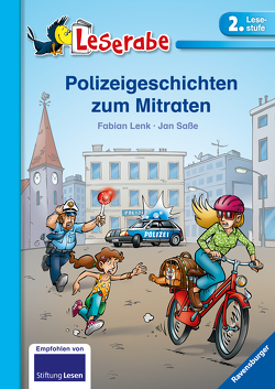 Polizeigeschichten zum Mitraten – Leserabe 2. Klasse – Erstlesebuch für Kinder ab 7 Jahren von Lenk,  Fabian, Saße,  Jan