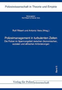 Polizeimanagement in turbulenten Zeiten von Ritsert ,  Rolf, Vera,  Antonio