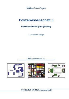 Polizeiwissenschaft von Möllers,  Martin H.W., Ooyen,  Robert Chr. van