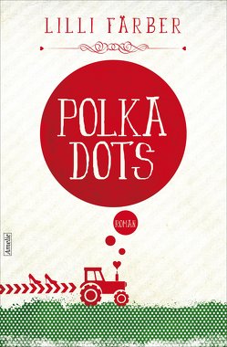 Polkadots von Färber,  Lilli