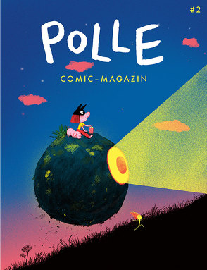 POLLE #2 von Boutavant,  Marc, Davies,  Bea, Franz,  Aisha, Freeman,  Tor, König,  Ralf, Lutz,  Ferdinand, Mahler,  Nicolas, Merscheid,  Dominik, Wendland,  Dominik, Yelin,  Barbara