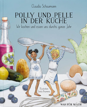 Polly und Pelle in der Küche von Brumme,  Greta, Schaumann,  Claudia