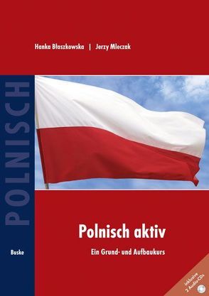 Polnisch aktiv von Blaszkowska,  Hanka, Mleczak,  Jerzy