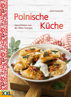 Polnische Küche von Bangert,  Elisabeth