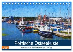 Polnische Ostseeküste – Gemalt von Swinemünde bis Danzig (Tischkalender 2024 DIN A5 quer), CALVENDO Monatskalender von Frost,  Anja