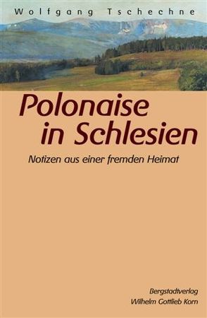 Polonaise in Schlesien von Tschechne,  Wolfgang