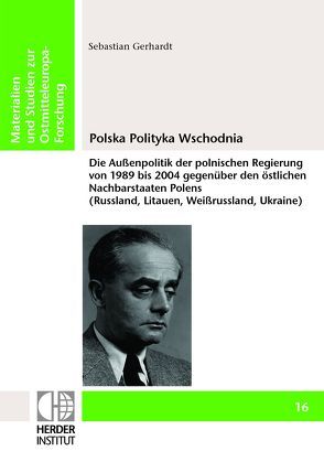 Polska Polityka Wschodnia von Gerhardt,  Sebastian